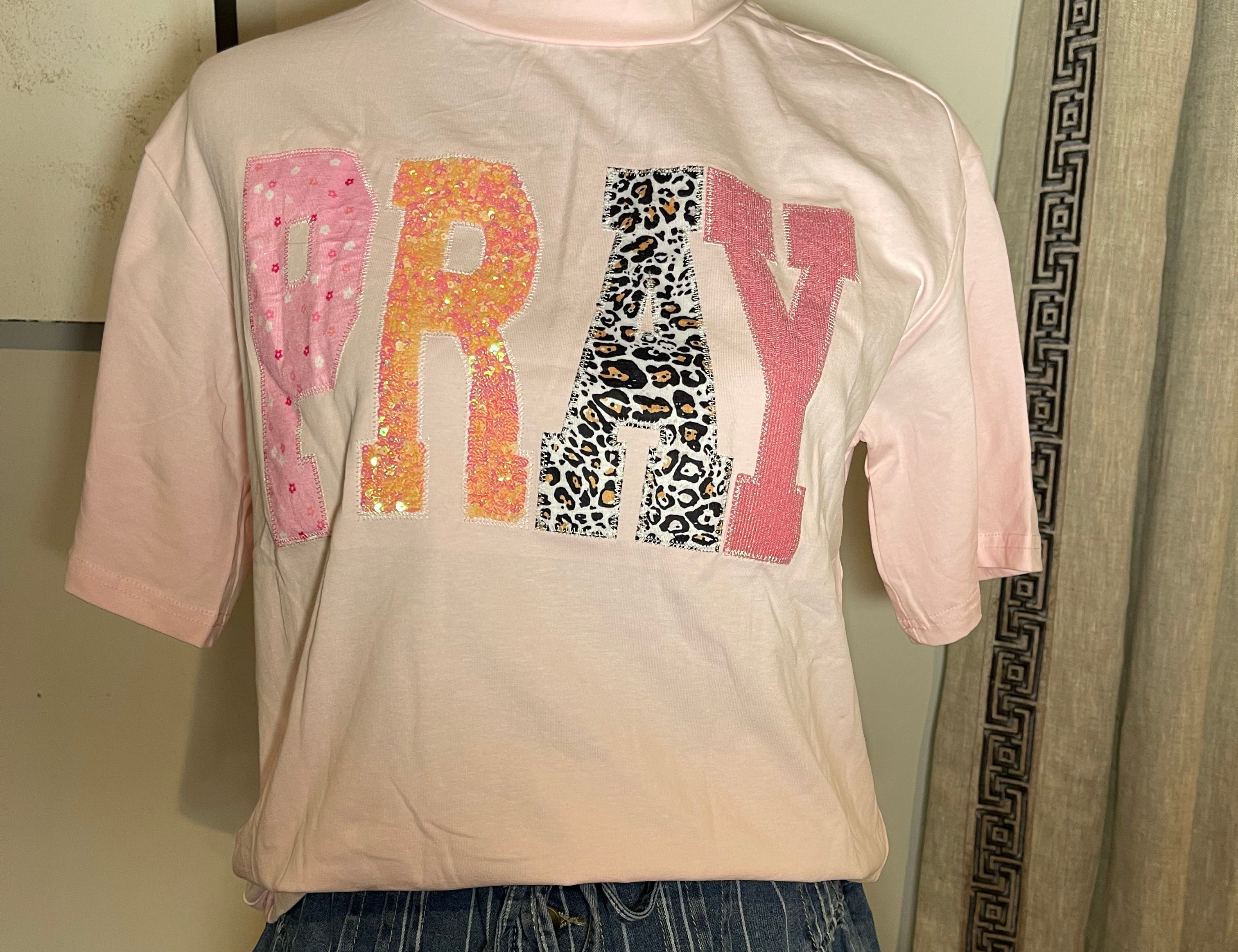 PRAY Tee Shirt